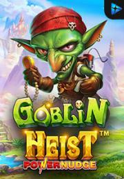 Bocoran RTP Goblin Heist Powernudge di TOTOLOKA88 Generator RTP SLOT 4D Terlengkap